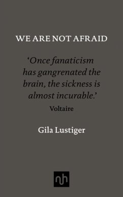 We are Not Afraid - Lustiger, Gila