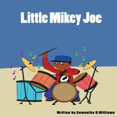 Little Mikey Joe - Williams, Samantha D