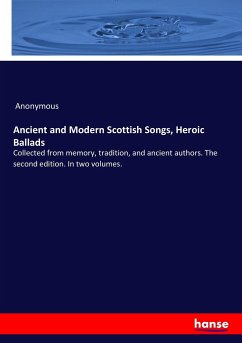 Ancient and Modern Scottish Songs, Heroic Ballads
