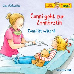 Conni geht zur Zahnärztin / Conni ist wütend (Meine Freundin Conni - ab 3) - Schneider, Liane