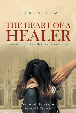 The Heart Of A Healer - Lim, Chris