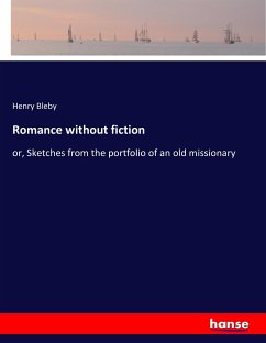 Romance without fiction - Bleby, Henry