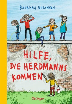 Hilfe, die Herdmanns kommen / Herdmanns Bd.1 - Robinson, Barbara