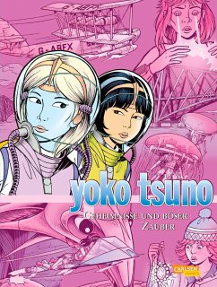 Geheimnisse und böser Zauber / Yoko Tsuno Sammelbände Bd.9 - Leloup, Roger