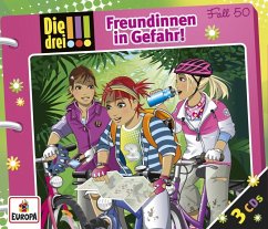 Die drei !!! - Freundinnen in Gefahr / Die drei Ausrufezeichen Bd.50 (3 Audio-CDs) - Vogel, Maja von; Wich, Henriette; Sol, Mira; Biber, Ina