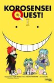 Korosensei Quest! Bd.1 Korosensei Quest! Bd.1