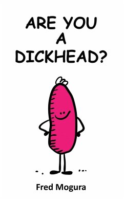 Are You A Dickhead? - Mogura, Fred