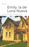 Emily, la de Luna Nueva (eBook, ePUB)