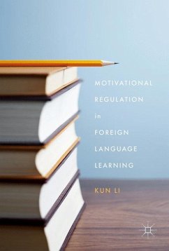 Motivational Regulation in Foreign Language Learning - Li, Kun