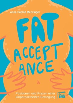 Fat Acceptance - Menzinger, Anne Sophie