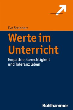 Werte im Unterricht - Steinherr, Eva