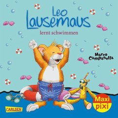 Maxi Pixi 255: Leo Lausemaus lernt schwimmen - Campanella, Marco;Casalis, Anna