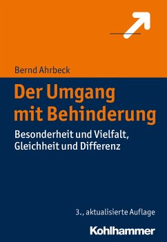 Der Umgang mit Behinderung - Ahrbeck, Bernd