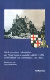 Die Reichenauer Lehenbücher der Äbte Friedrich von Zollern (1402-1427) und Friedrich von Wartenberg (1428-1453)