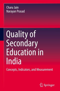 Quality of Secondary Education in India - Jain, Charu;Prasad, Narayan
