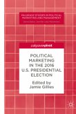 Political Marketing in the 2016 U.S. Presidential Election