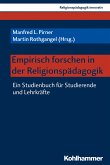 Empirisch forschen in der Religionspädagogik