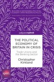The Political Economy of Britain in Crisis
