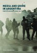 Media and Crime in Argentina - Bild 1