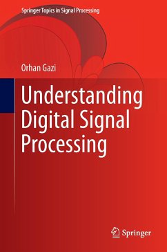 Understanding Digital Signal Processing - Gazi, Orhan