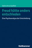 Freud hätte anders entschieden