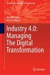 Industry 4.0: Managing The Digital... - Bild 1