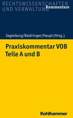 Praxiskommentar VOB - Teile A und B - Leesmeister, Christian;Amelsberg, Werner;Wirth, Christian;Jagenburg, Inge;Baldringer, Sebastian;Haupt, Andreas