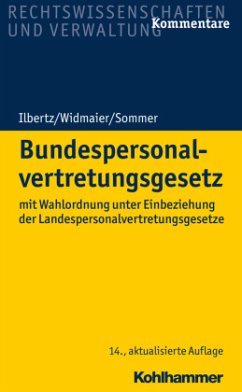 Bundespersonalvertretungsgesetz (BPersVG), Kommentar - Widmaier, Ulrich;Ilbertz, Wilhelm;Sommer, Stefan