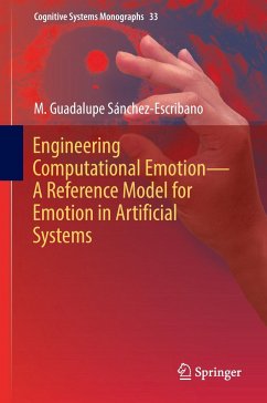 Engineering Computational Emotion - A Reference Model for Emotion in Artificial Systems - Sánchez-Escribano, M. Guadalupe