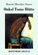 Onkel Toms Hütte (eBook, ePUB) - Bild 1