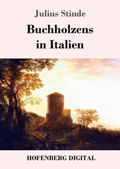 Buchholzens in Italien (eBook, ePUB) - Stinde, Julius