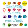 Easy Stuff to Make with Fluff (eBook,... - Bild 1