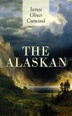 THE ALASKAN (eBook, ePUB)