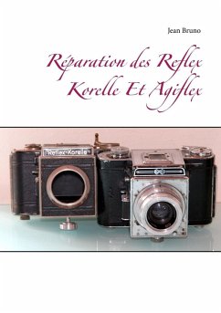Réparation des Reflex Korelle Et Agiflex (eBook, ePUB)