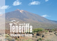 Teneriffa - Vulkaninsel der Kanaren (eBook, ePUB) - Stoll, Sascha