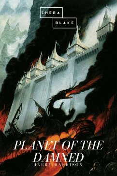 Planet of the Damned (eBook, ePUB) - Harrison, Harry