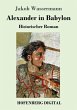 Alexander in Babylon (eBook, ePUB) - Bild 1