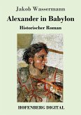 Alexander in Babylon (eBook, ePUB)