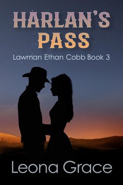 Harlan's Pass (Lawman Ethan Cobb, #3) (eBook, ePUB) - Grace, Leona