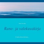 Runo- ja valokuvakirja (eBook, ePUB)
