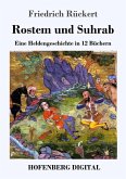 Rostem und Suhrab (eBook, ePUB)