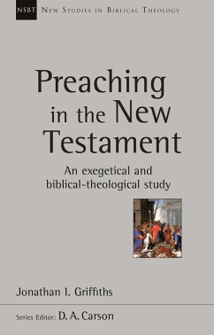 Preaching in the New Testament (eBook, ePUB) - Griffiths, Jonathan
