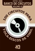 100 Circuitos para Toca-Disco de Vinil (eBook, ePUB)