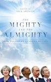 The Mighty And The Almighty (eBook, ePUB)