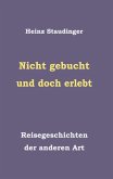 Nicht gebucht und doch erlebt (eBook, ePUB) Nicht gebucht und doch erlebt (eBook, ePUB)