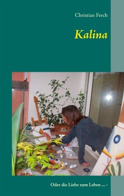 Kalina (eBook, ePUB) - Ferch, Christian