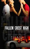 Fallen Crest High (Fallen Crest Series, #1) (eBook, ePUB)
