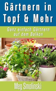 Cover Gärtnern in Töpfen und Mehr (eBook, ePUB)