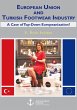 European Union and Turkish Footwear... - Bild 1