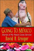 Going to Mexico (eBook, ePUB) Going to Mexico (eBook, ePUB)